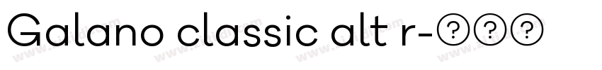 Galano classic alt r字体转换